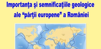 Conferință dedicată importanţei şi semnificaţiilor geologice ale „părţii europene” a României